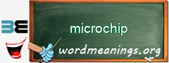 WordMeaning blackboard for microchip